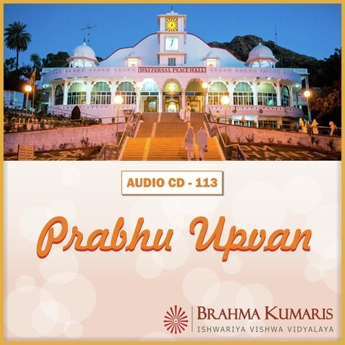 Yeh Prabhu Milan Ka Nazaara - Brahma Kumaris