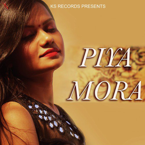 Piya Mora - Kapil Jangir, Leena Baraskar