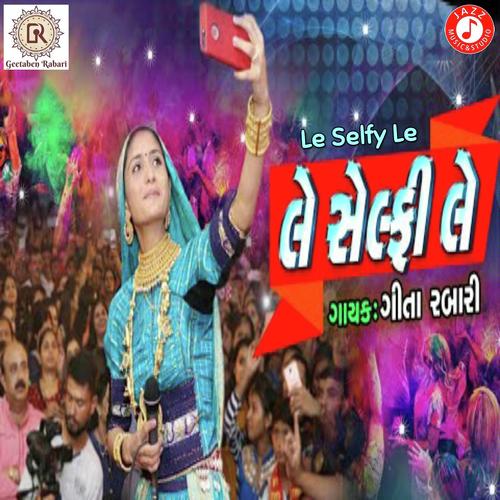 Le Selfy Le - Geeta Ben Rabari