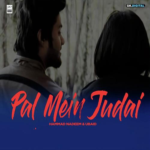 Pal Mein Judai - Hammad Nadeem