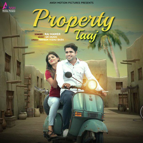Property Taaj - Raj Mawer