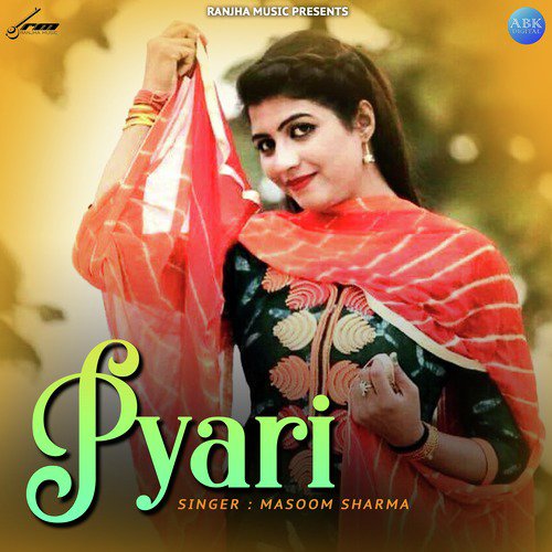 Pyari - Masoom Sharma