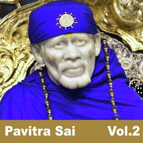 Sai Mujhse Kripa - Pramod Methi, Ashok Raj, Sanjay Sawant