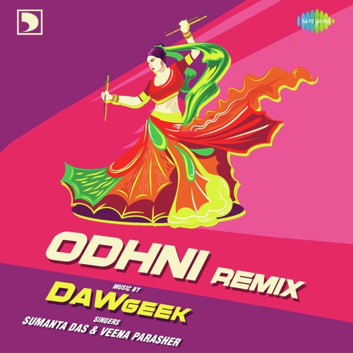 Odhni Remix - Sumanta Das, Veena Parasher