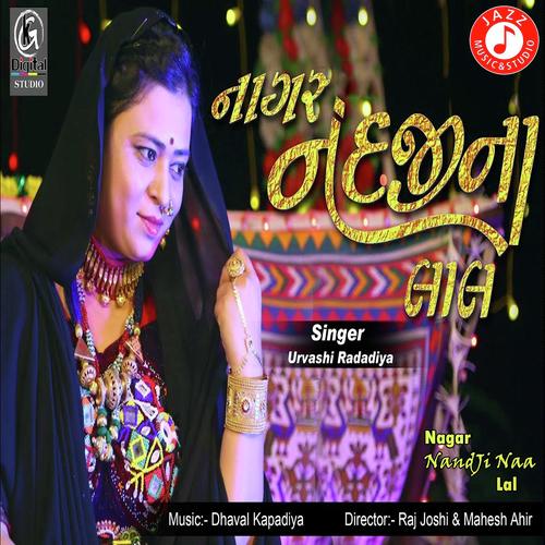 Nagar Nand Ji Naa Lal - Urvashi Radadiya