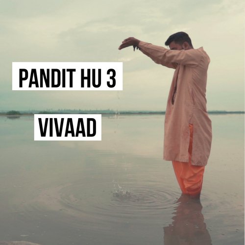 Pandit Hu 3 - Vivaad
