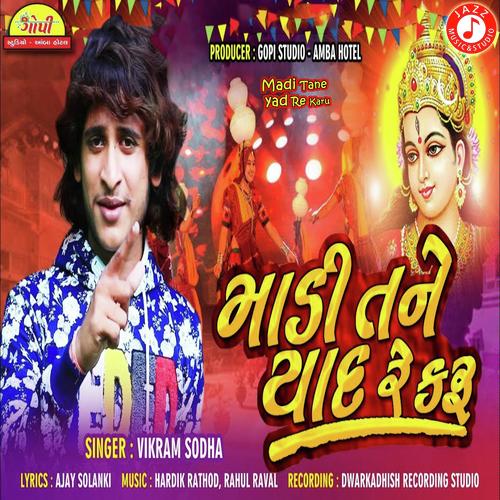 Madi Tane Yad Re Karu - Vikram Sodha