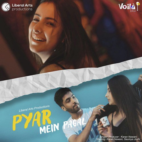 Pyar Mein Pagal - Karan Nawani