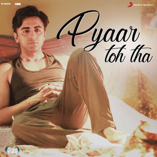 Pyaar Toh Tha (From Bala) - Sachin-Jigar