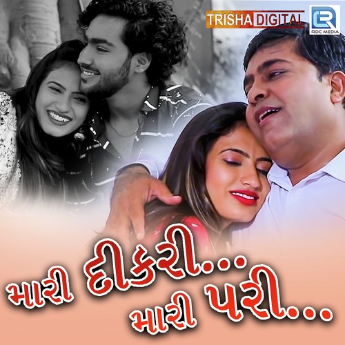 Mari Dikari Mari Pari - Amit Barot, Nikita Joshi