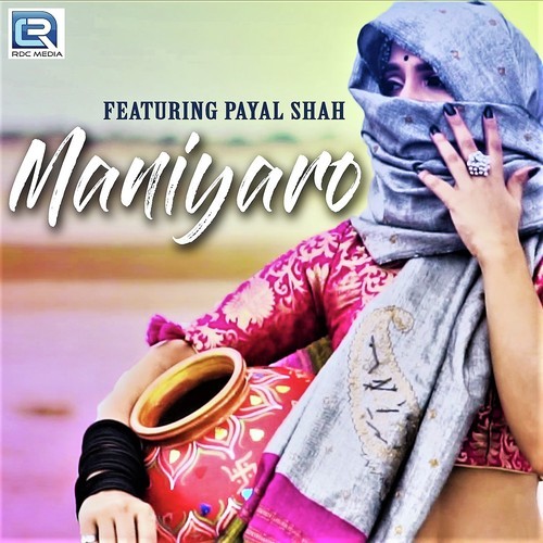 Maniyaro - Payal Shah