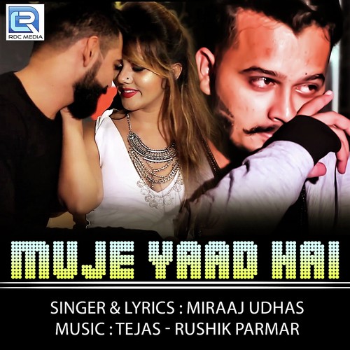 Muje Yaad Hai - Miraaj Udhas
