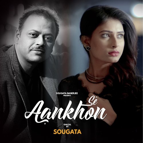 Aankhon Se - Shourya Ghatak (Pintu)