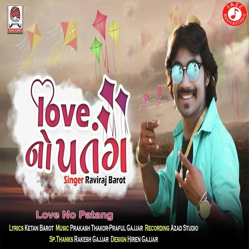 Love No Patang - Raviraj Barot