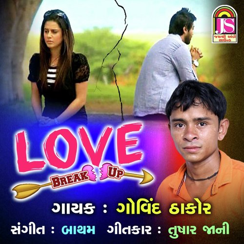 Love Break Up - Govind Thakor