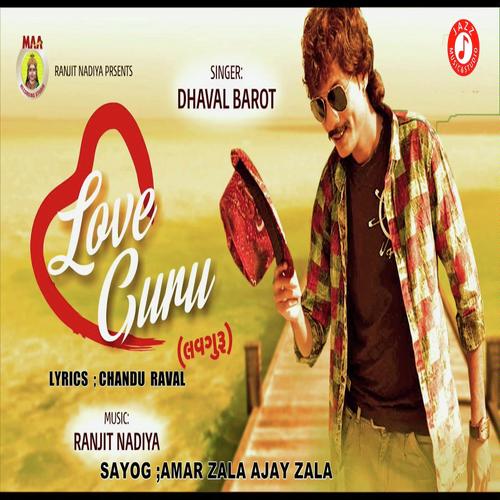 Love Guru - Dhaval Barot