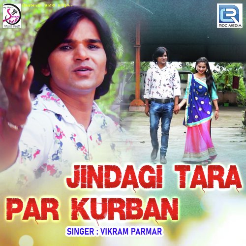 Jindagi Tara Par Kurban - Vikram Parmar