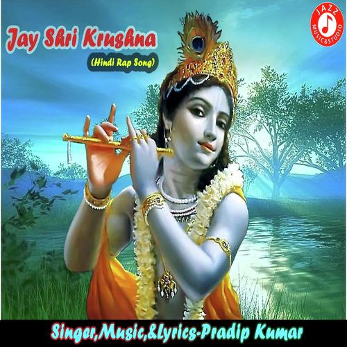 Jay Shri Krushna - Pradip Kumar