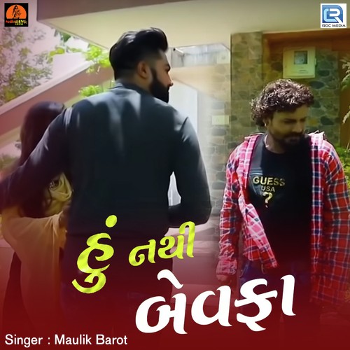 Hu Nathi Bewafa - Jignesh Dhanot