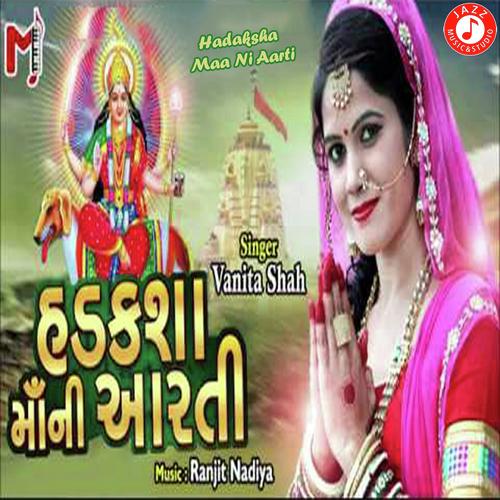 Hadaksha Maa Ni Aarti - Vanita Shah