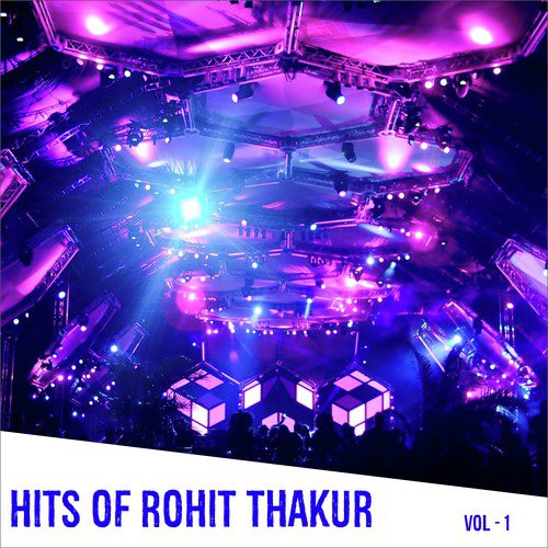 Mane Malvane - Rohit Thakur