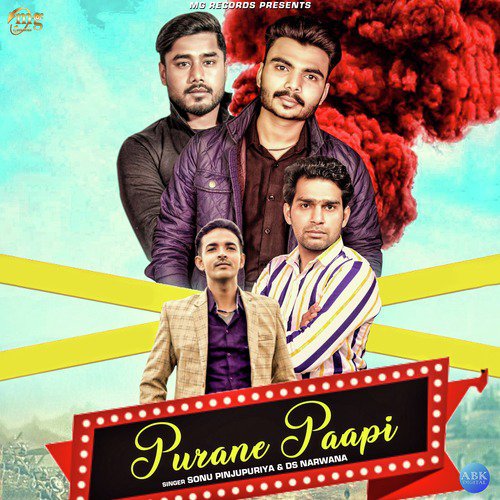 Purane Paapi - Sonu Pinjupuriya, D.S. Narwana