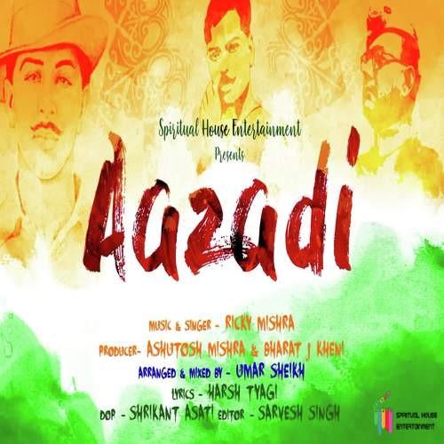 Aazadi - Ricky Mishra