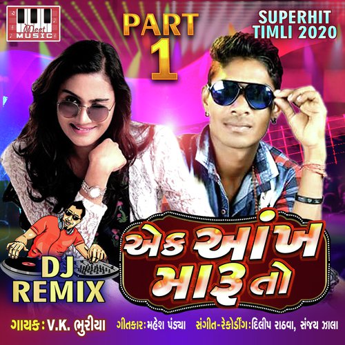 Ek Aankh Maaru To - Dhaval Barot
