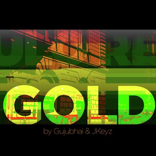 Gold - Gujubhai