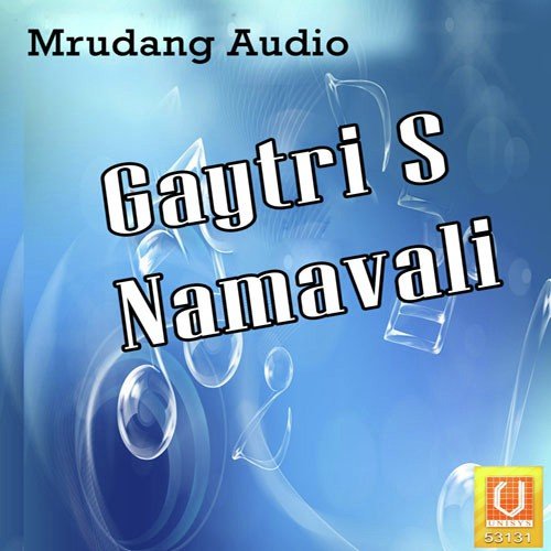 Gaytri Sahstra Namavali - Achal Mehta, Bhikhudan Gadhvi, Darshna Gandhi