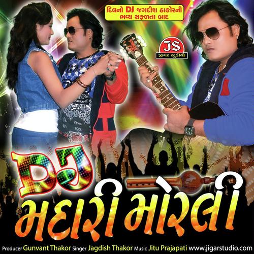 Gori Tame Ek Var Mukhadu Batavajo (O Sajan) - Jagdish Thakor