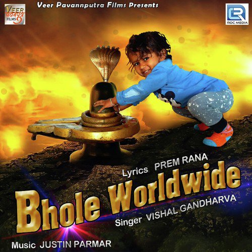 Bhole Worldwide - Vishal Gandharva