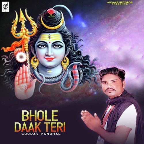Bhole Daak Teri - Gourav Panchal