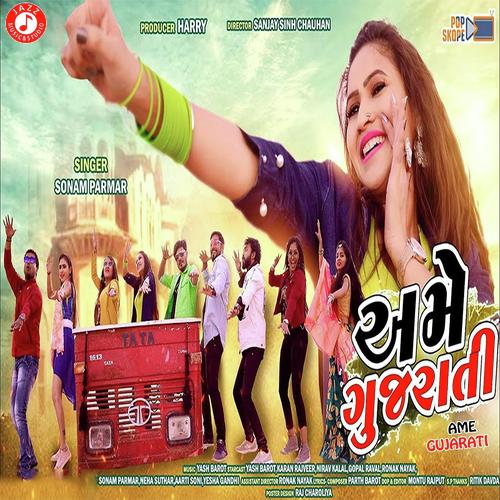 Ame Gujarati - Sonam Parmar