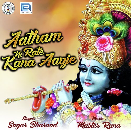 Aatham Ni Raate Kana Aavje - Sagar Bharvad