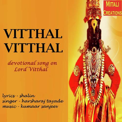 Vitthal Vitthal - Harsharaj Tayade