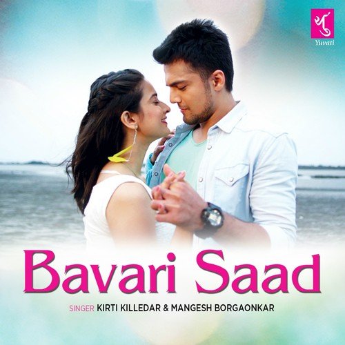 Bavari Saad - Keval Walanj