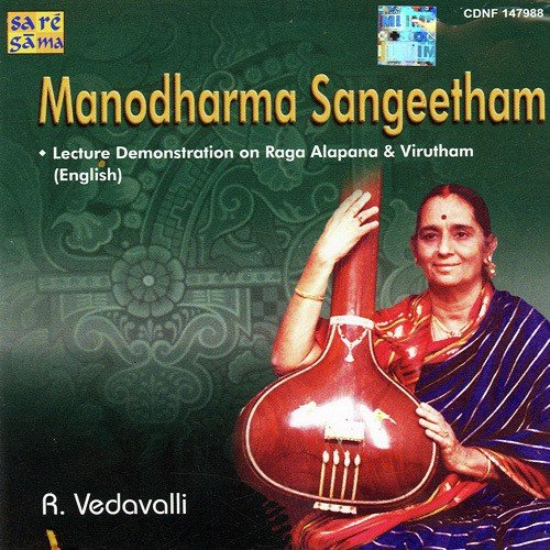 Lecture Demonstration On Alapana And Virutham In English Part I - R. Vedavalli