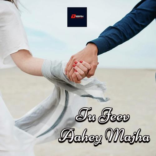 Tu Jeev Aahey Majha - Sandeep Palekar