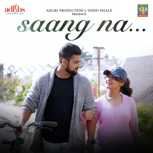 Saang Na - Hargun Kaur, Pritesh Kamat