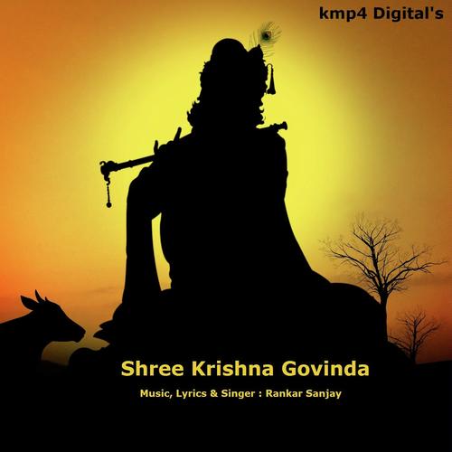 Shree Krishna Govinda - Rankar Sanjay