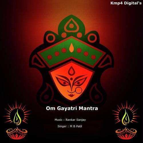 Om Bhur Bhuvah Svah - Rankar Sanjay