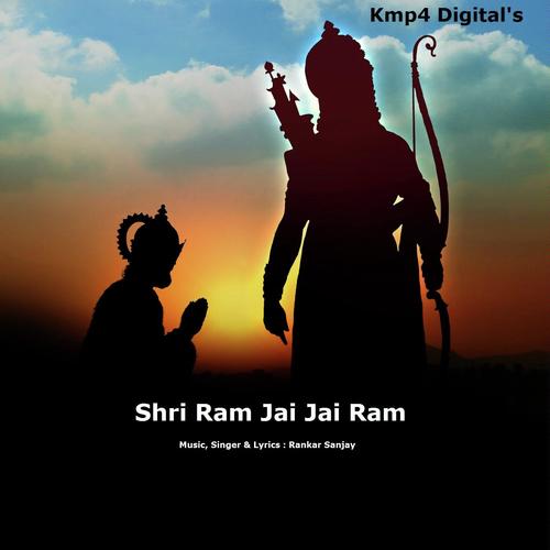Shri Ram Jai Jai Ram - Rankar Sanjay