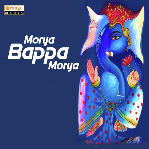 Morya Bappa Morya - Akash Shinde