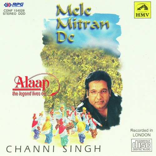 Mele Mitran De - Channi Singh