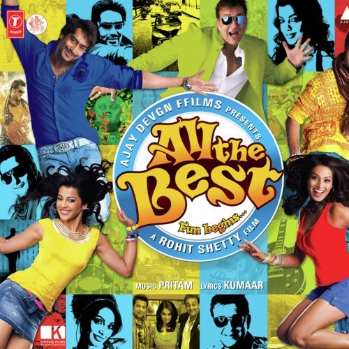 All The Best - Pritam