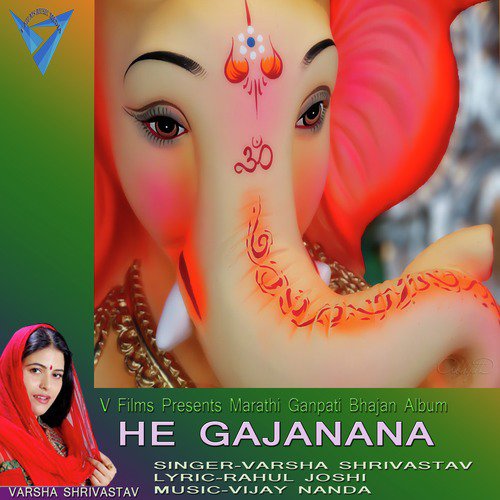 He Gajanana - Varsha Shrivastav