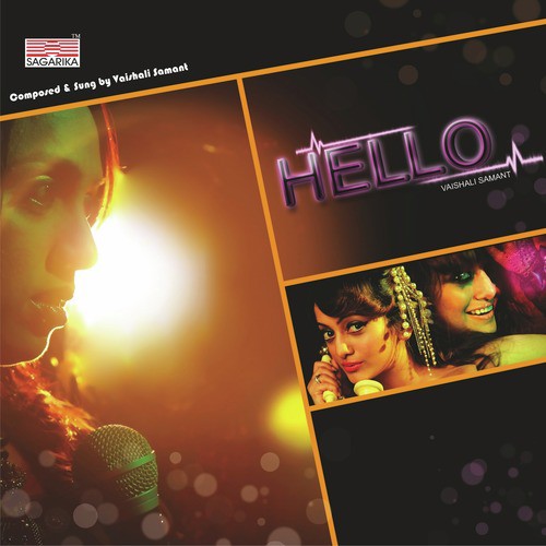 Hello (Feat. Manasi Naik) - Vaishali Samant