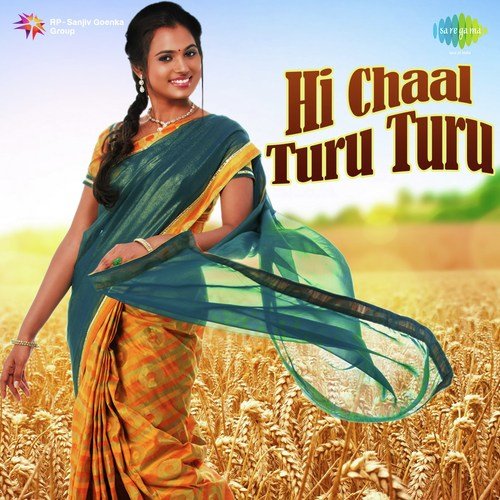 Hi Chaal Turu Turu - Devdatta Sable