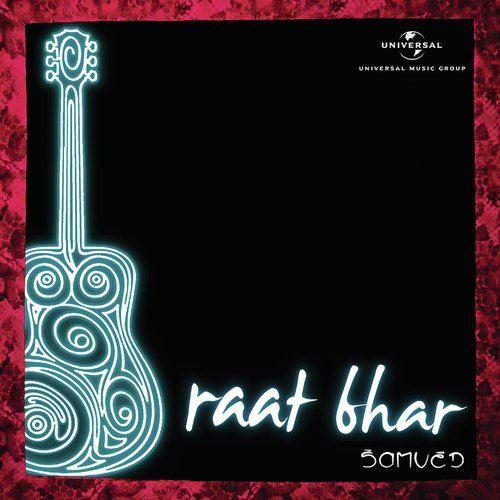 Raat Bhar - Samved